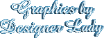 Graphics by Designer Lady