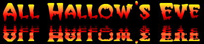 All Hallow's Eve
