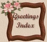 Greetings Index