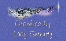 Beautiful Graphics by ~Lady Serenity~