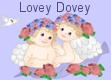 Lovey Dovey