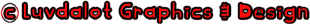 �Luvdalot Graphics & Design