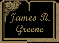 Poetry by James R. Greene