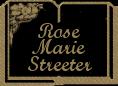 Poetry by Rose Marie Streeter